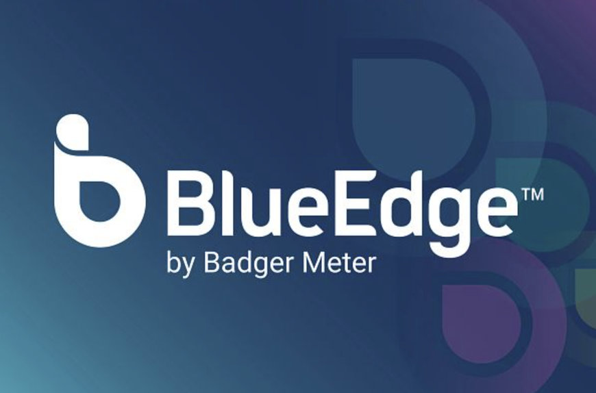 Smart Water Evolution: Badger Meter Introduces BlueEdge